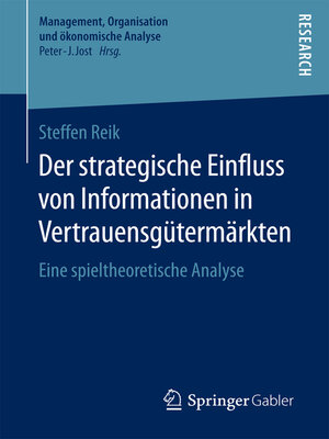 cover image of Der strategische Einfluss von Informationen in Vertrauensgütermärkten